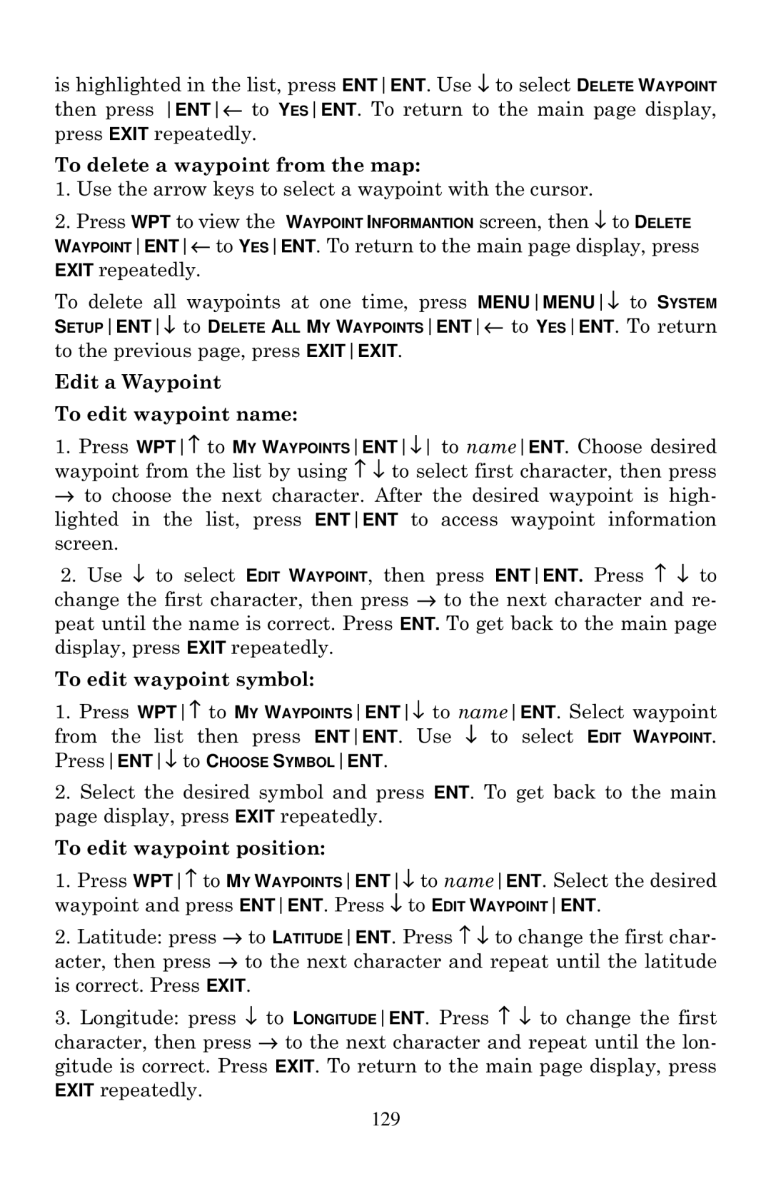 Eagle Electronics 640c To delete a waypoint from the map, Edit a Waypoint To edit waypoint name, To edit waypoint symbol 