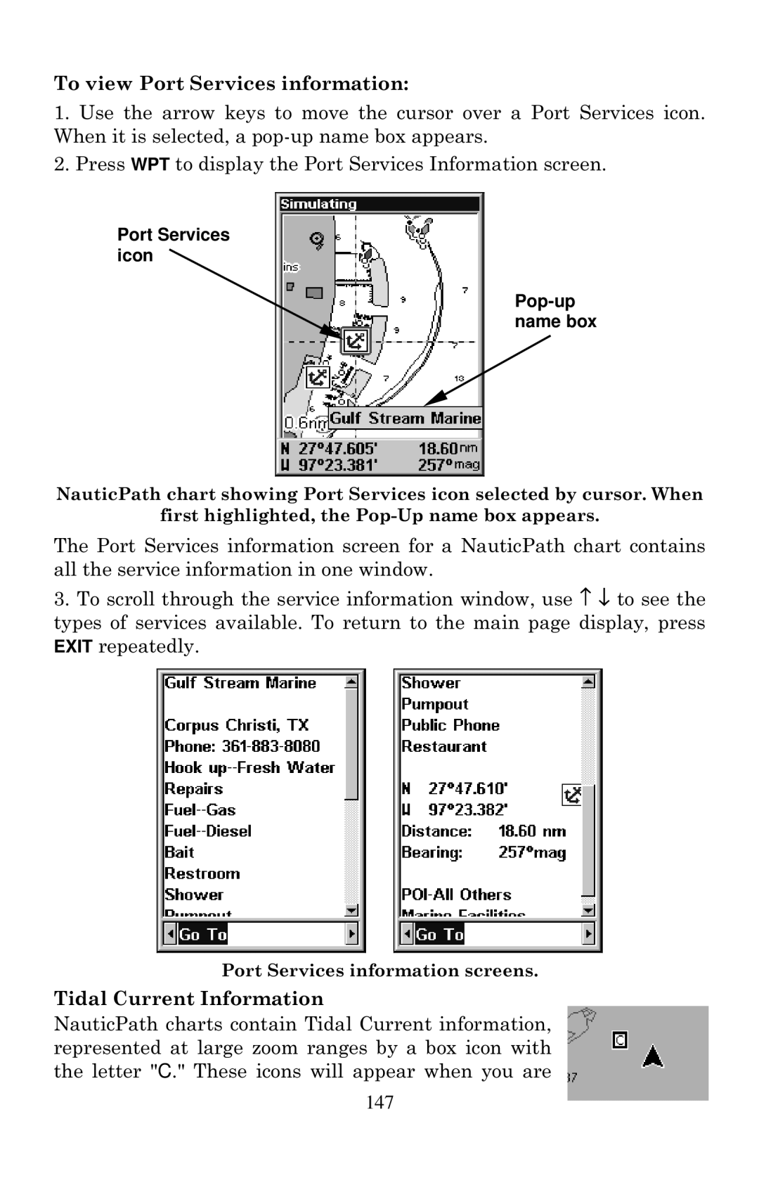 Eagle Electronics 640c To view Port Services information, Tidal Current Information, Port Services icon Pop-up name box 