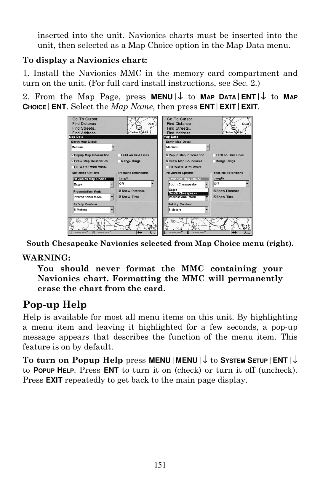 Eagle Electronics 640C, 640cDF manual Pop-up Help, To display a Navionics chart 