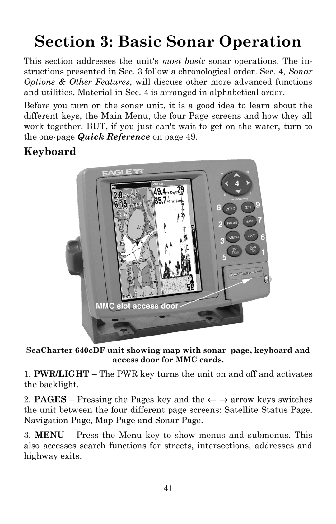 Eagle Electronics 640C, 640cDF manual Basic Sonar Operation, Keyboard 