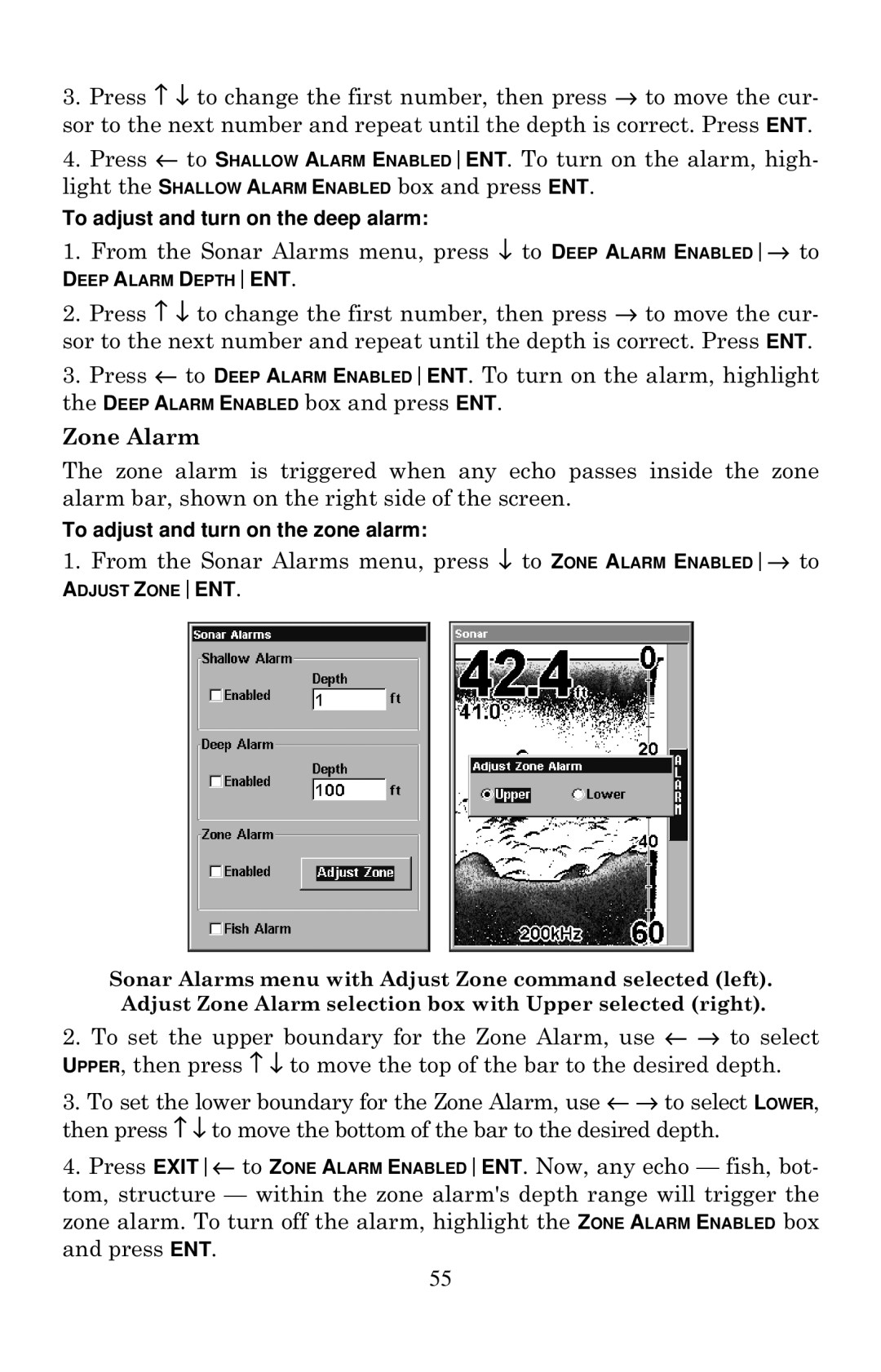 Eagle Electronics 640c manual Zone Alarm, To adjust and turn on the deep alarm, To adjust and turn on the zone alarm 