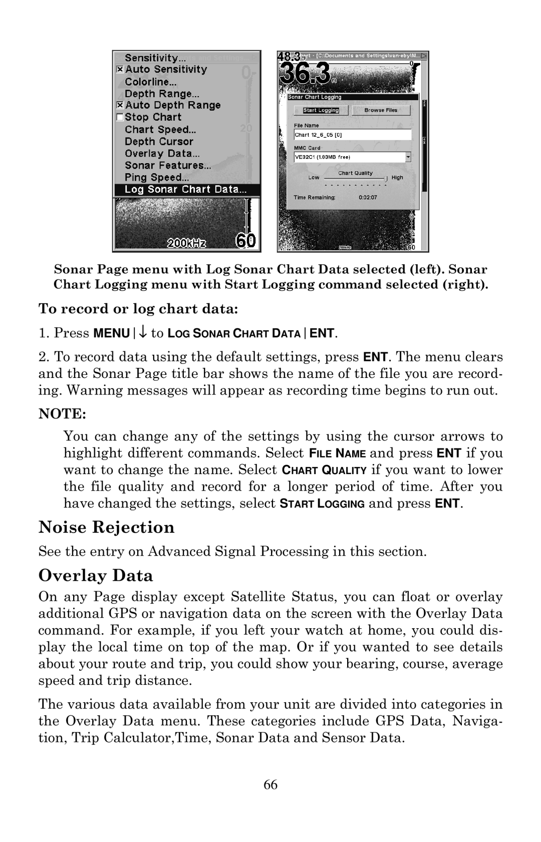 Eagle Electronics 640C, 640cDF manual Noise Rejection, Overlay Data, To record or log chart data 