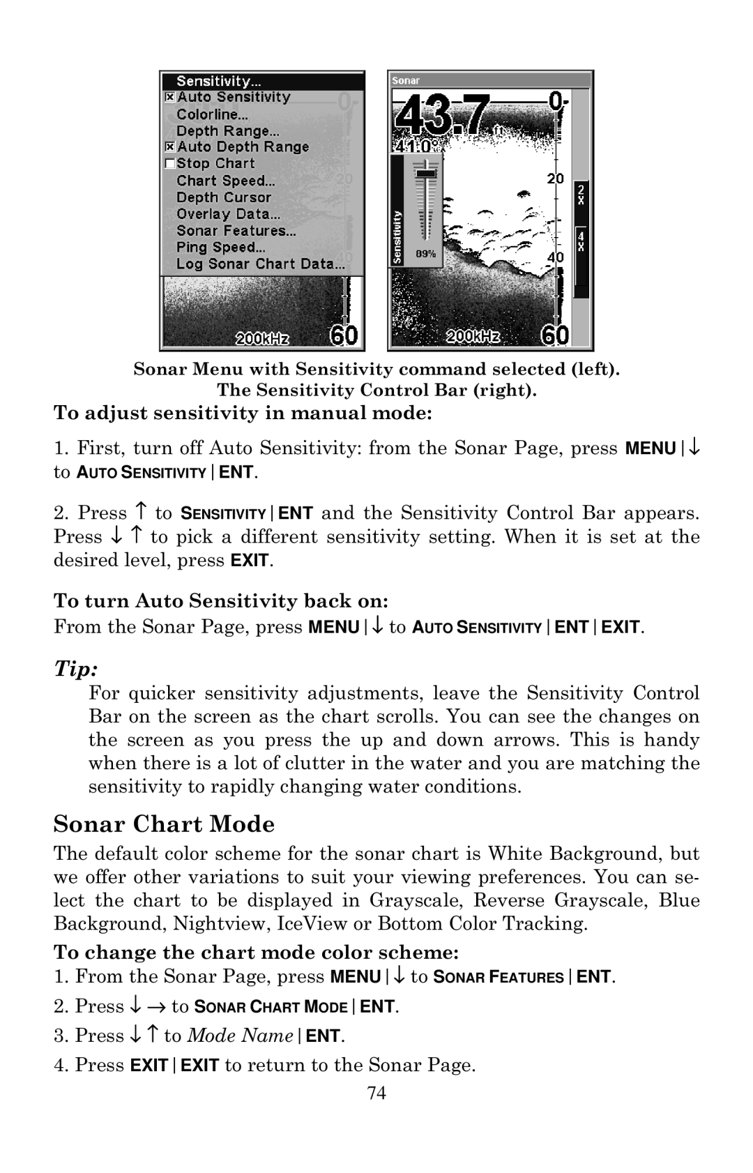 Eagle Electronics 640C, 640cDF Sonar Chart Mode, To adjust sensitivity in manual mode, To turn Auto Sensitivity back on 