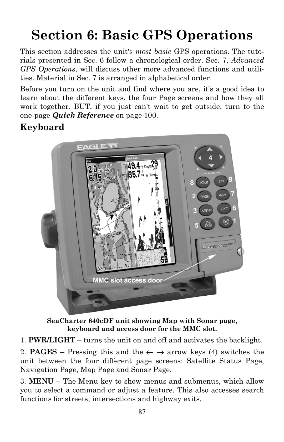 Eagle Electronics 640C, 640cDF manual Basic GPS Operations 