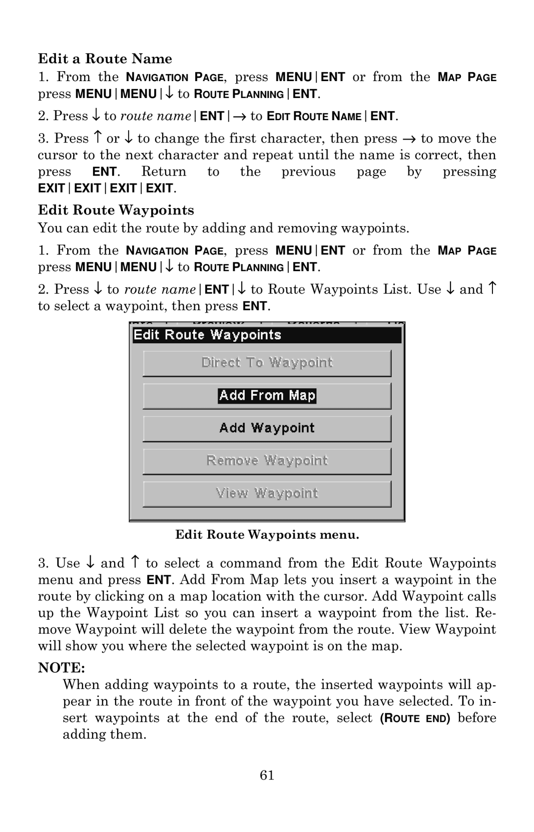 Eagle Electronics 640c manual Edit a Route Name, You can edit the route by adding and removing waypoints 