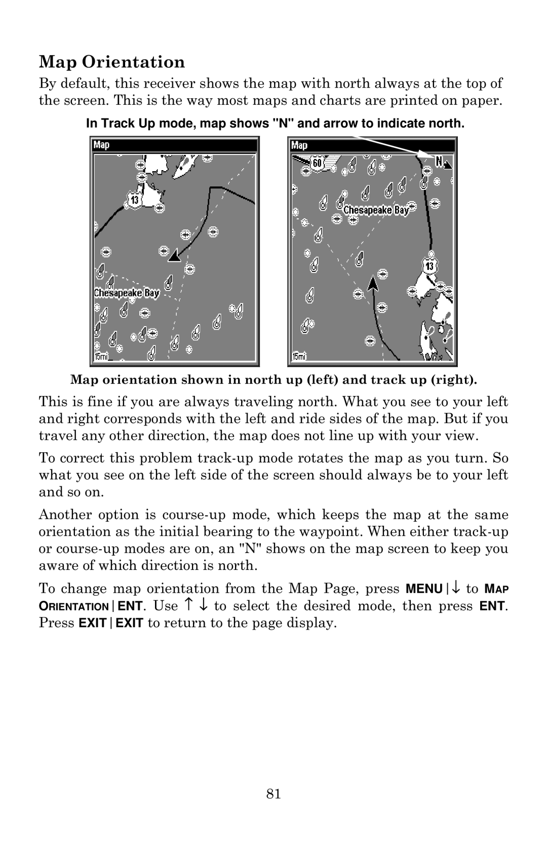 Eagle Electronics 640c manual Map Orientation 