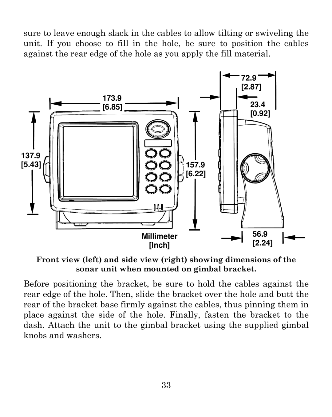 Eagle Electronics 640c manual 72.9 173.9 23.4 137.9 157.9 Millimeter 56.9 Inch 