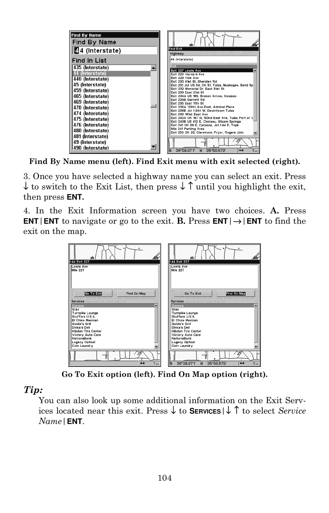 Eagle Electronics 642c iGPS manual Go To Exit option left. Find On Map option right 