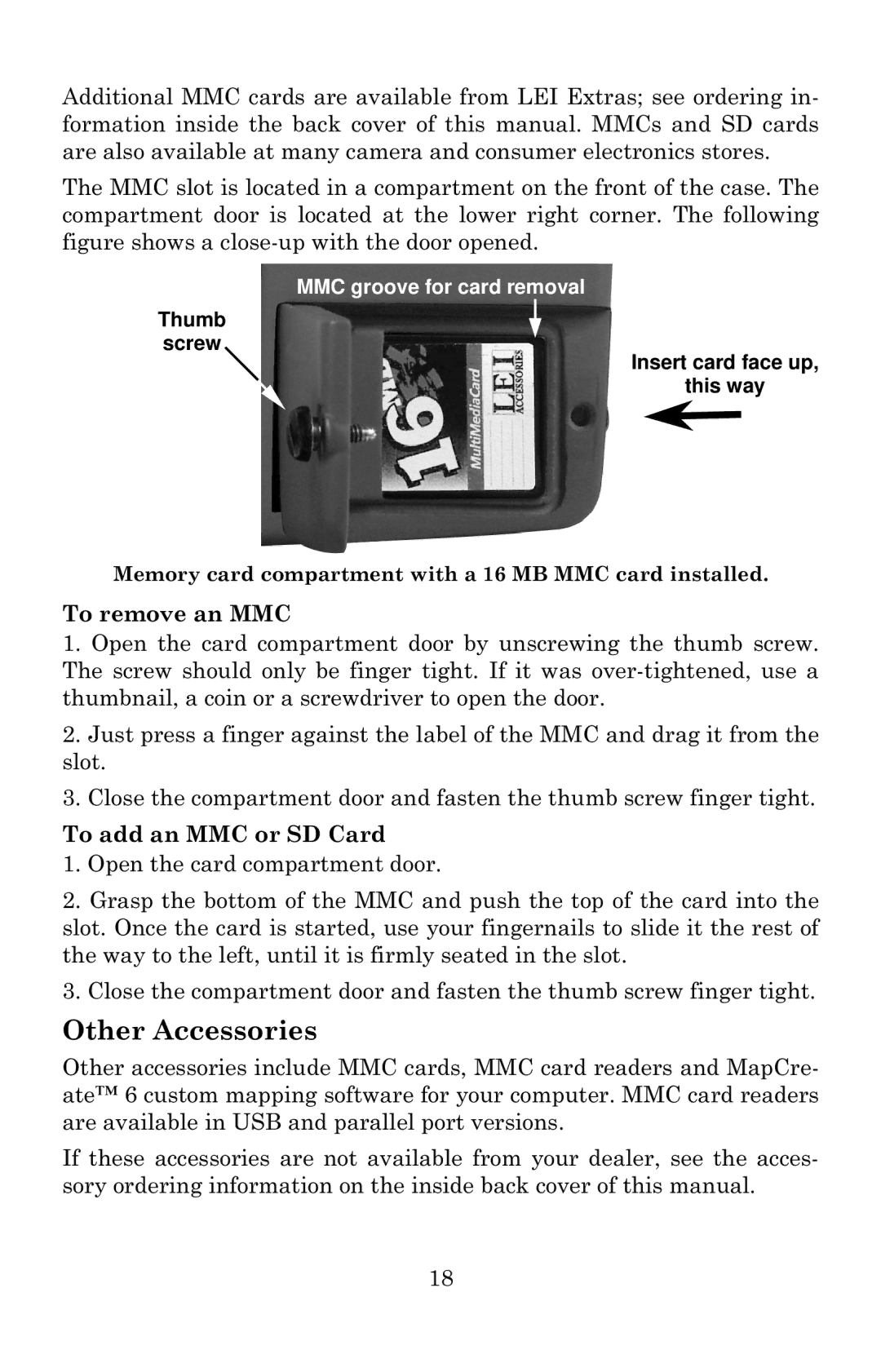 Eagle Electronics 642c iGPS manual Other Accessories, MMC groove for card removal 