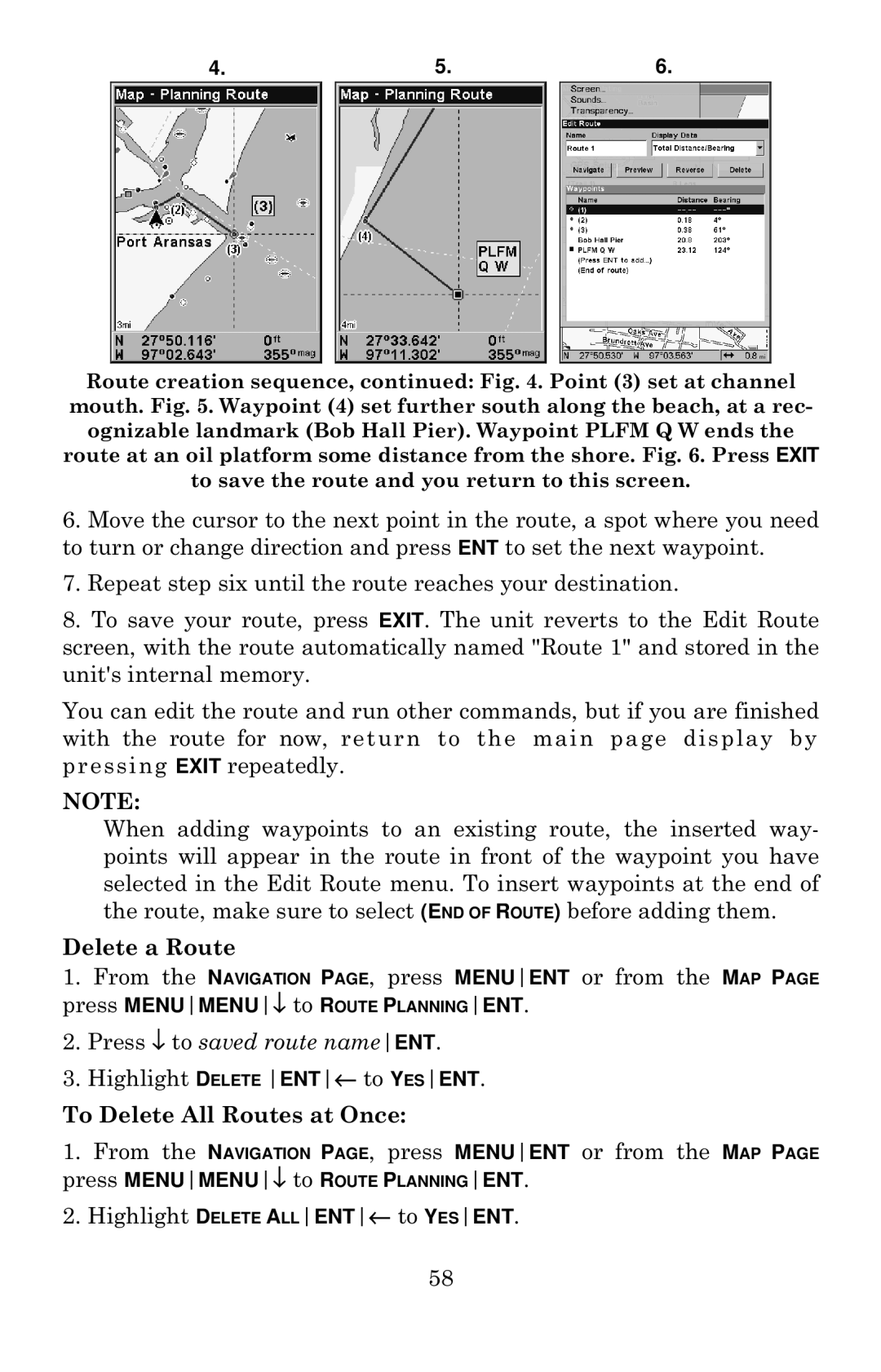 Eagle Electronics 642c iGPS manual Delete a Route, Highlight Delete ALLENT← to Yesent 