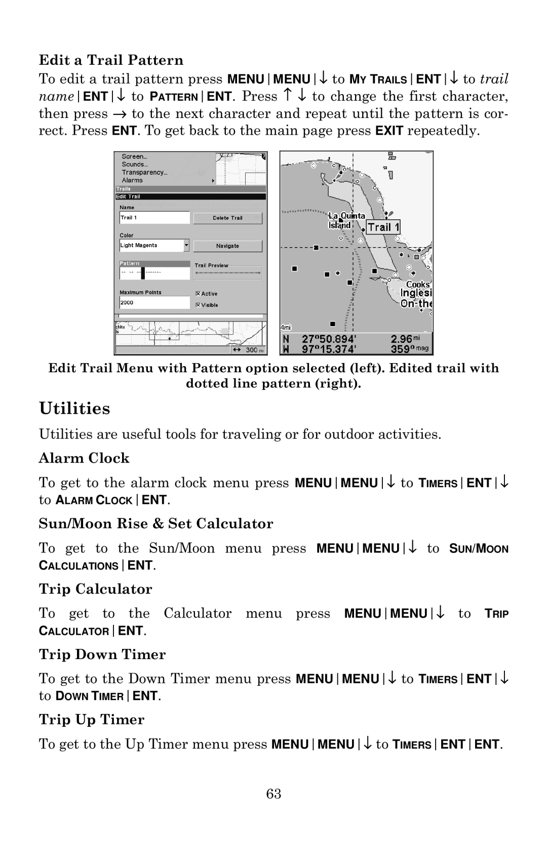 Eagle Electronics 642c iGPS manual Utilities, To get to the Sun/Moon menu press MENUMENU↓ to SUN/MOON 