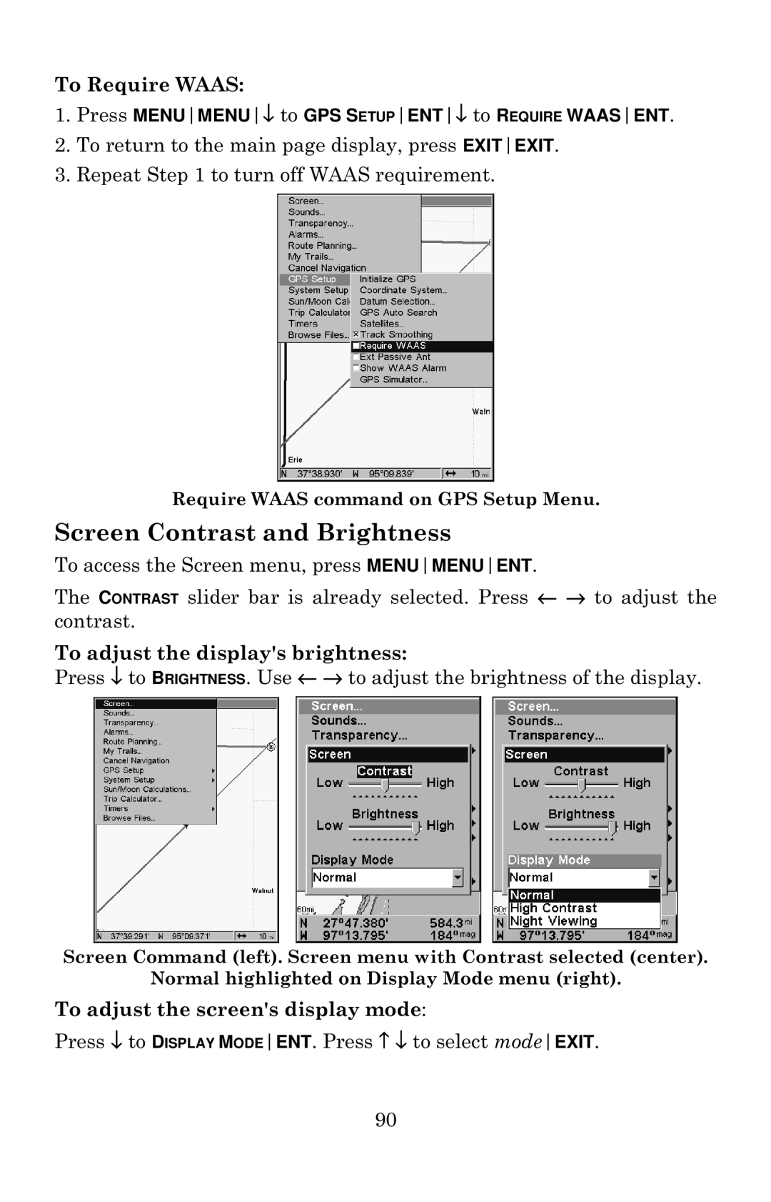 Eagle Electronics 642c iGPS manual Screen Contrast and Brightness, Press ↓ to Display MODEENT. Press ↑ ↓ to select modeEXIT 