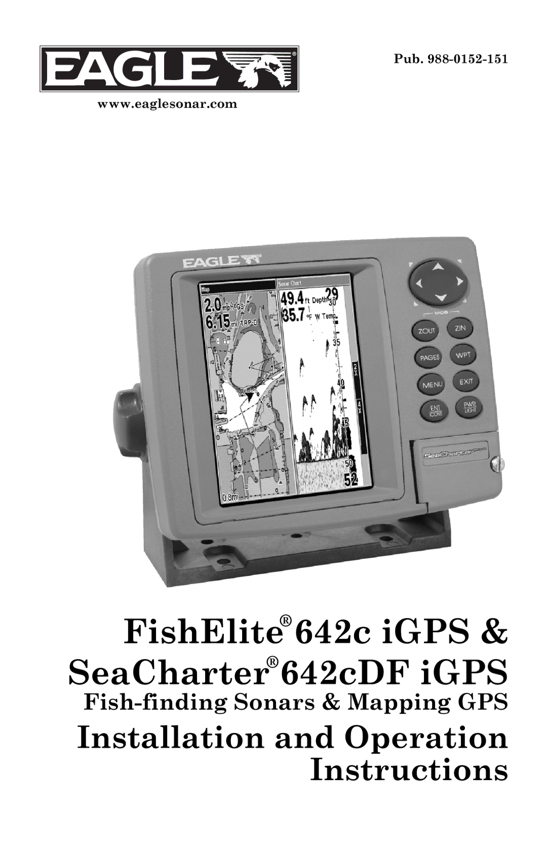 Eagle Electronics manual FishElite642c iGPS & SeaCharter642cDF iGPS 