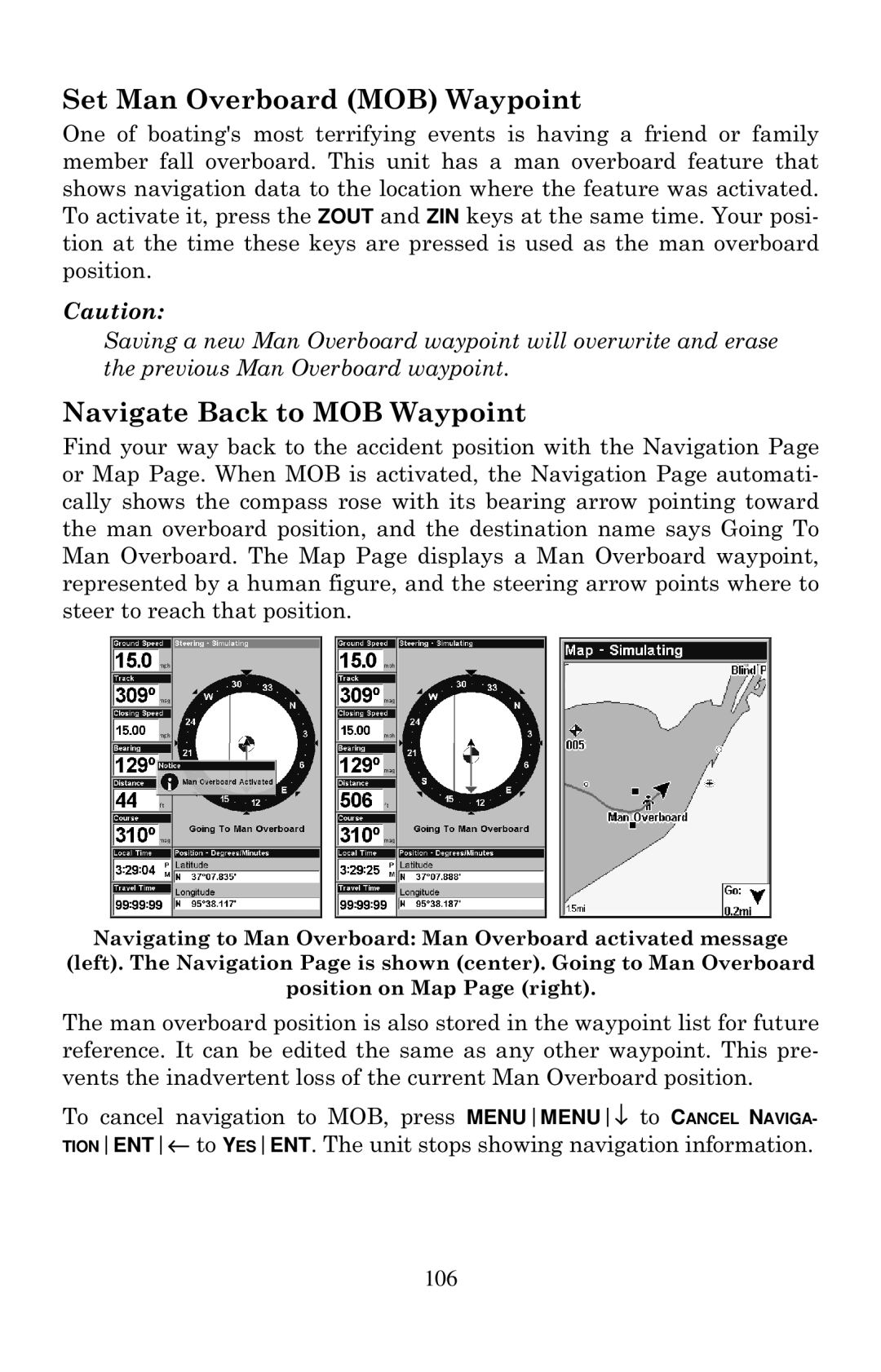 Eagle Electronics 642cDF manual Set Man Overboard MOB Waypoint, Navigate Back to MOB Waypoint 