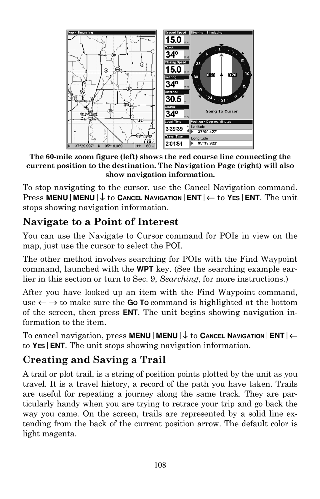 Eagle Electronics 642cDF manual Navigate to a Point of Interest, Creating and Saving a Trail 