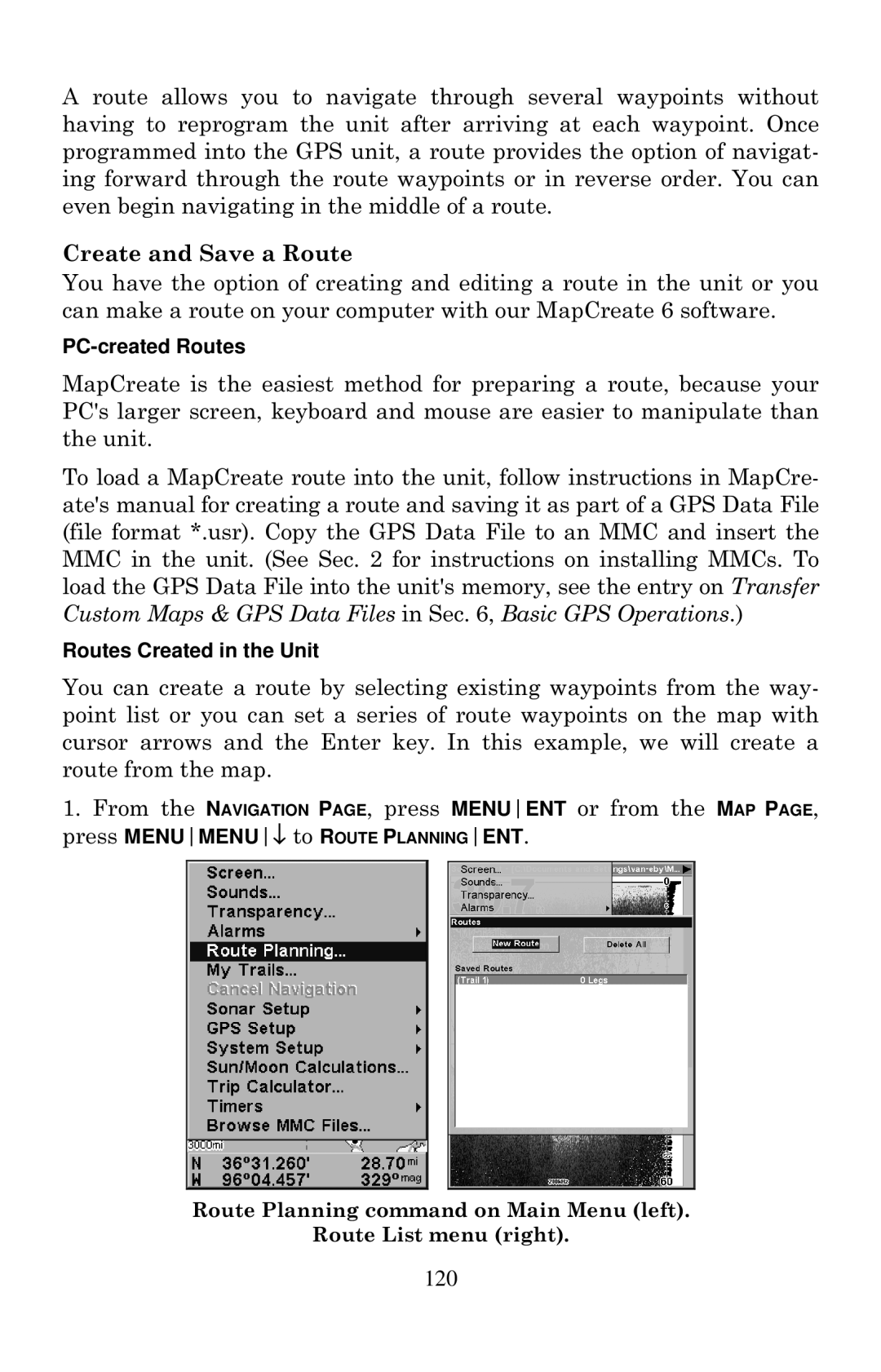 Eagle Electronics 642cDF manual Create and Save a Route, PC-created Routes, Routes Created in the Unit 