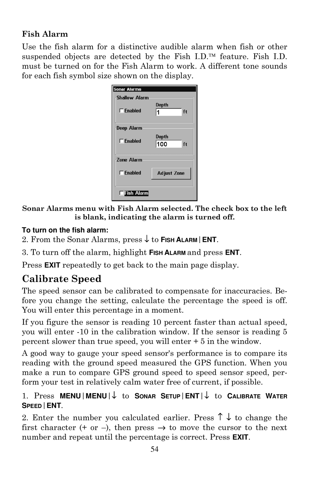 Eagle Electronics 642cDF manual Calibrate Speed, Fish Alarm, To turn on the fish alarm 