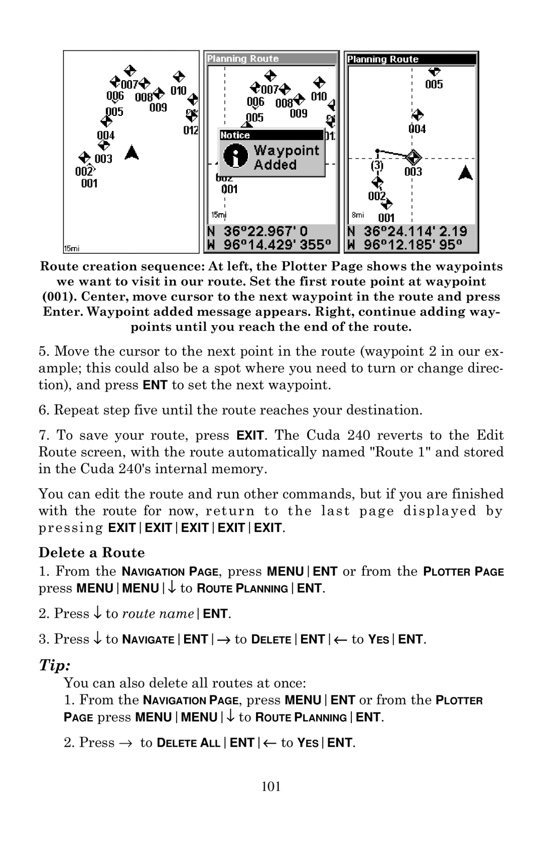 Eagle Electronics Cuda 240 S/GPS manual Delete a Route 