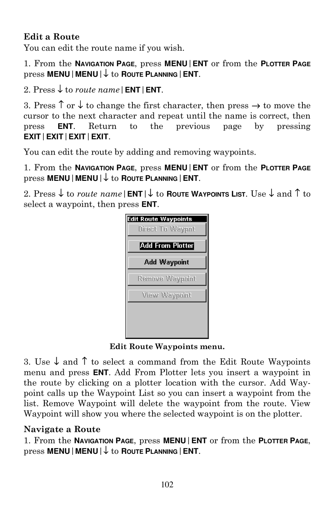 Eagle Electronics Cuda 240 S/GPS manual Edit a Route, Navigate a Route 