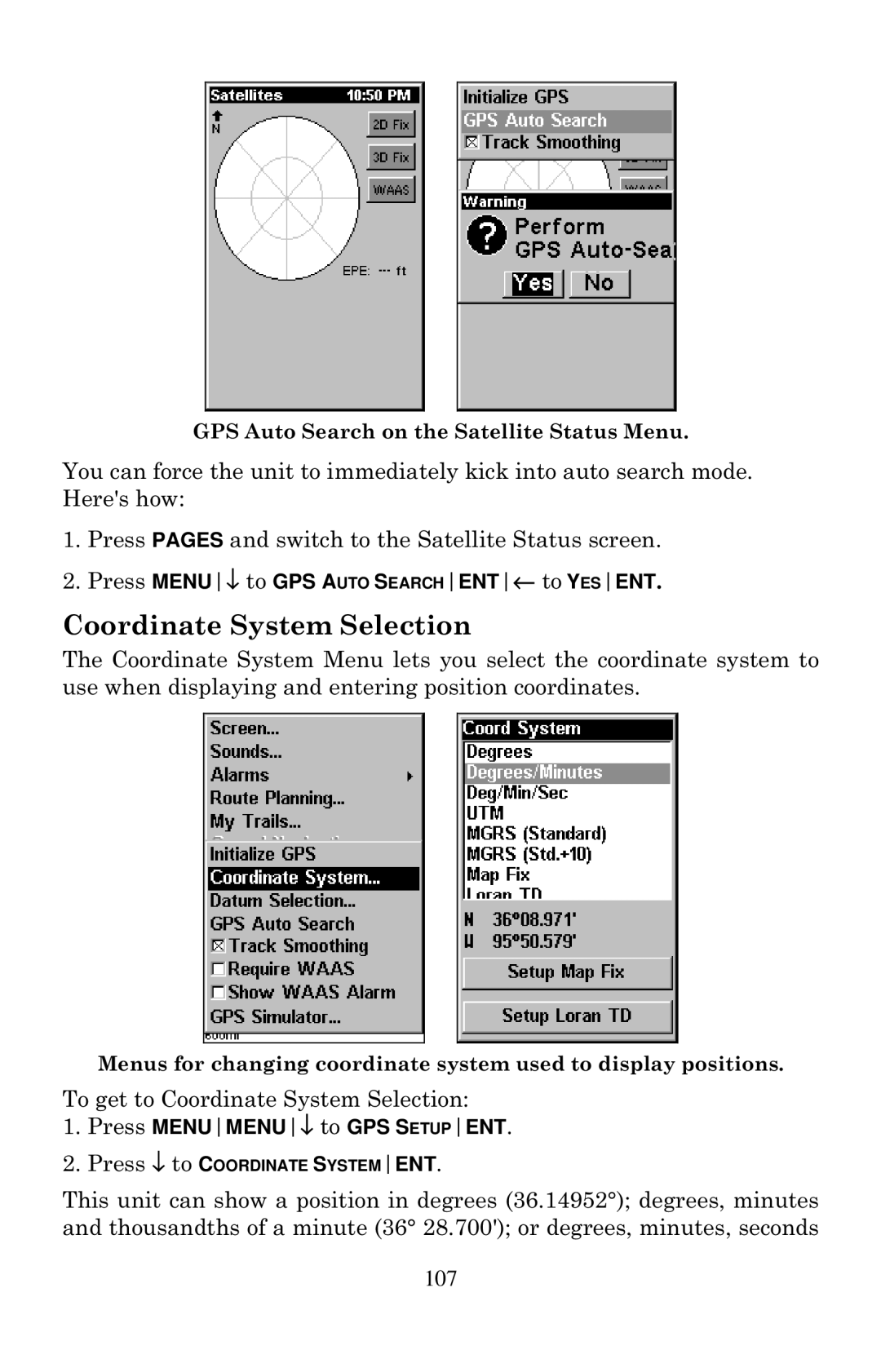 Eagle Electronics Cuda 240 S/GPS manual Coordinate System Selection, Press MENUMENU↓ to GPS Setupent 