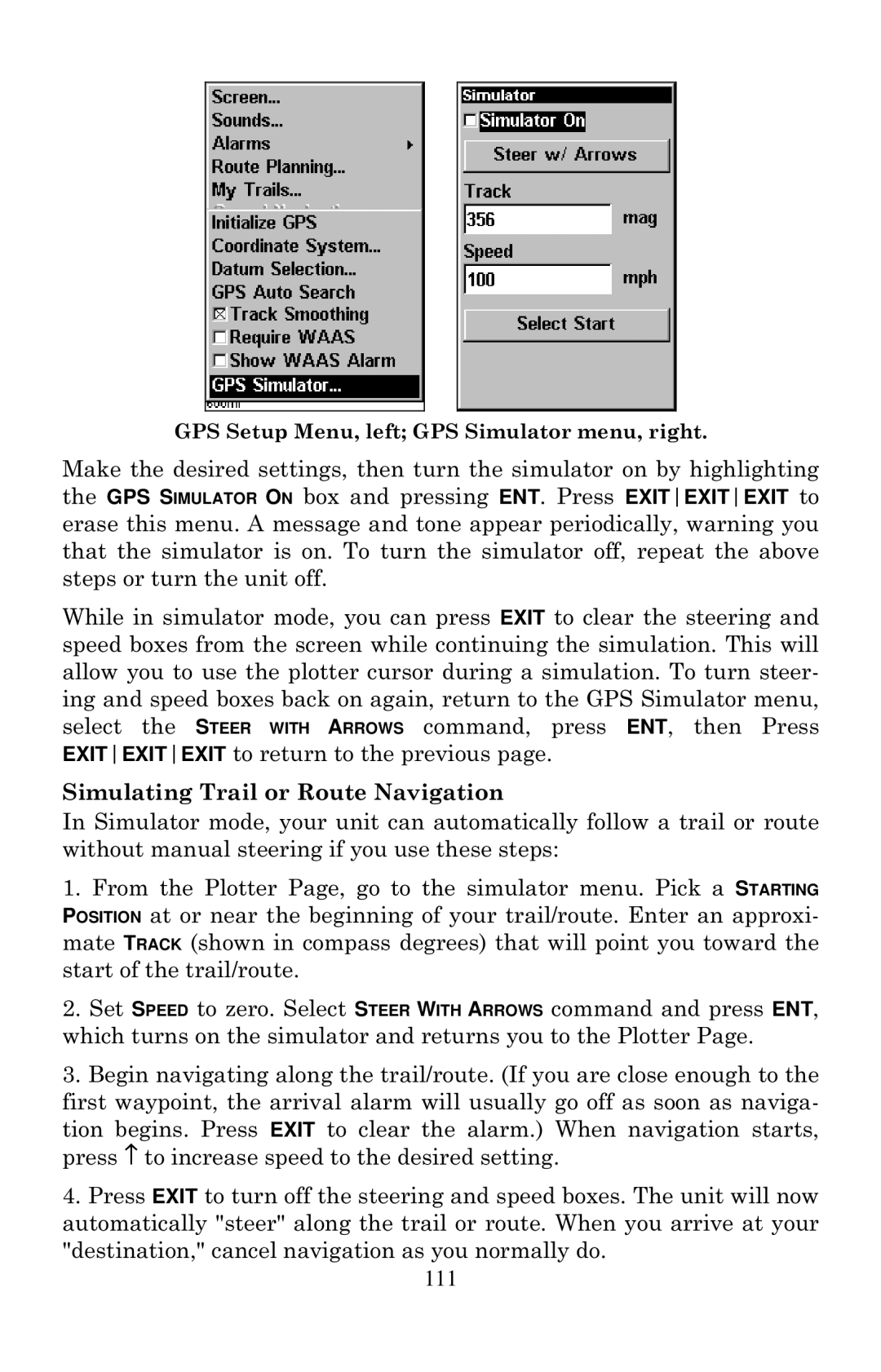 Eagle Electronics Cuda 240 S/GPS manual Simulating Trail or Route Navigation 