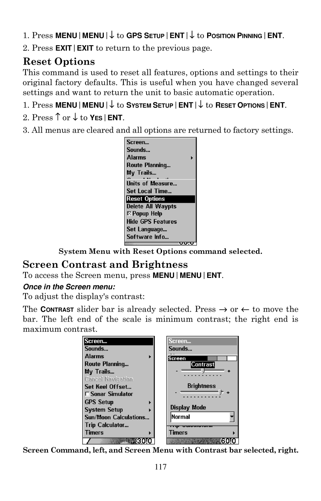 Eagle Electronics Cuda 240 S/GPS manual Screen Contrast and Brightness, Press Exitexit to return to the previous 