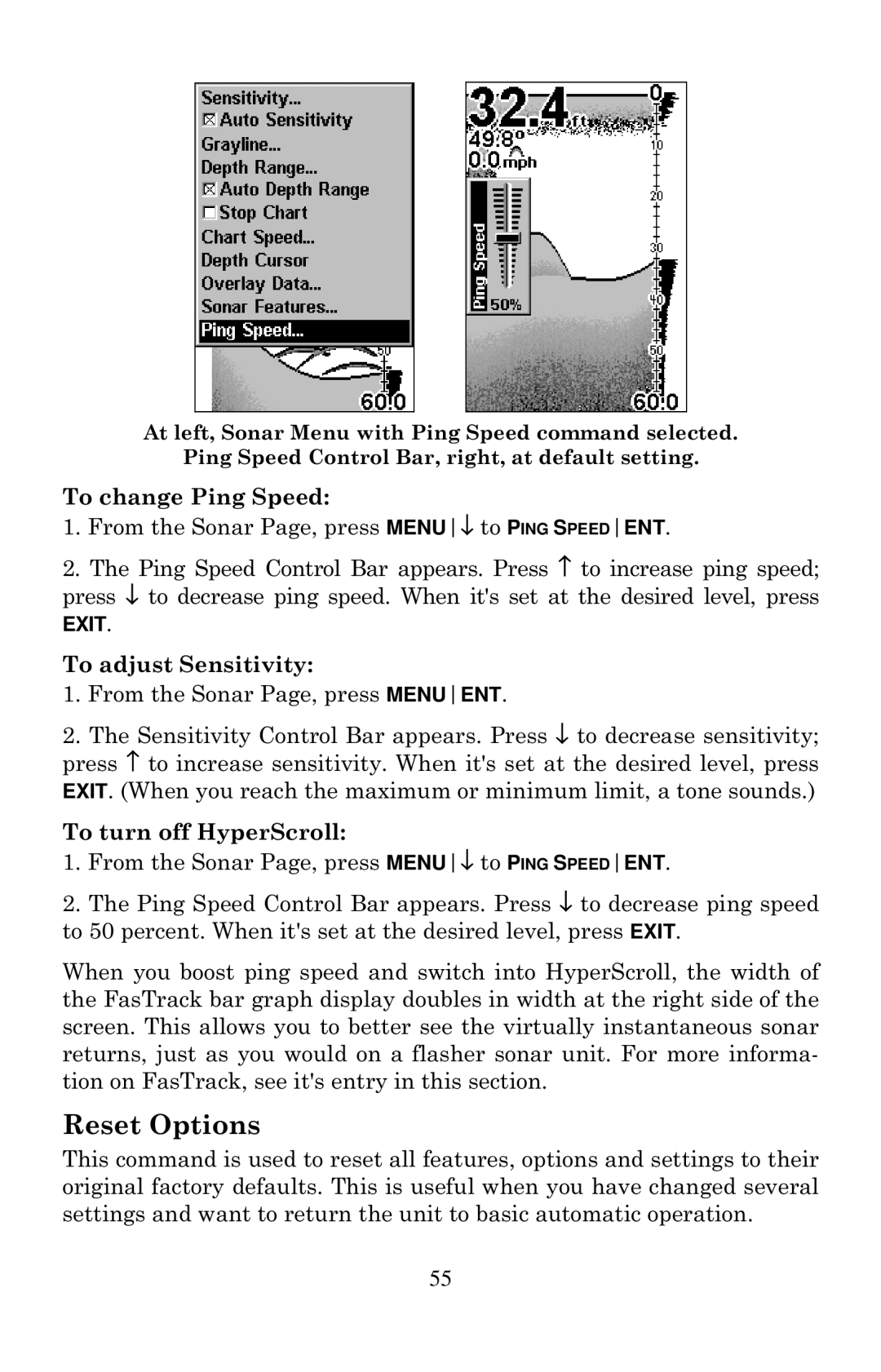 Eagle Electronics Cuda 240 S/GPS manual Reset Options, To change Ping Speed, To turn off HyperScroll 