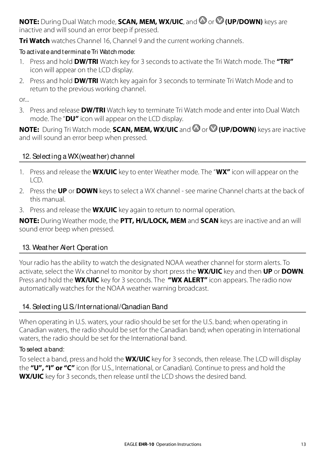 Eagle Electronics EHR-10 Selecting a WX weather channel, Weather Alert Operation, To activate and terminate Tri Watch mode 