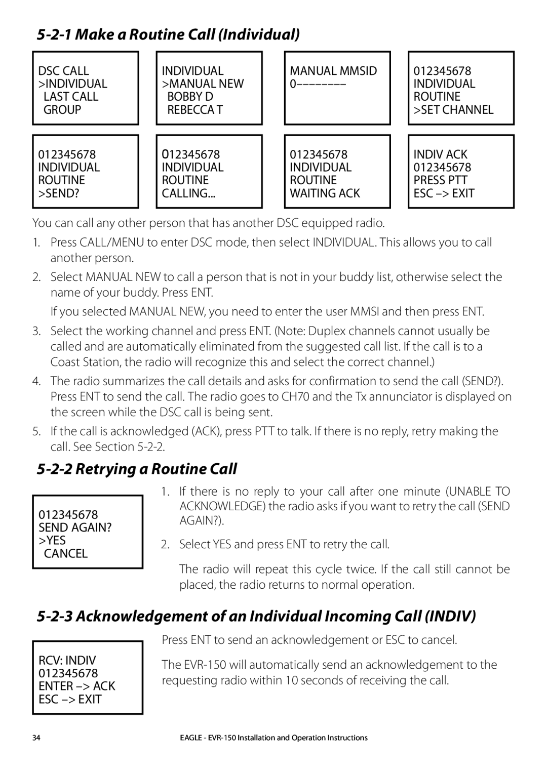Eagle Electronics EVR-150 manual Make a Routine Call Individual, Retrying a Routine Call 