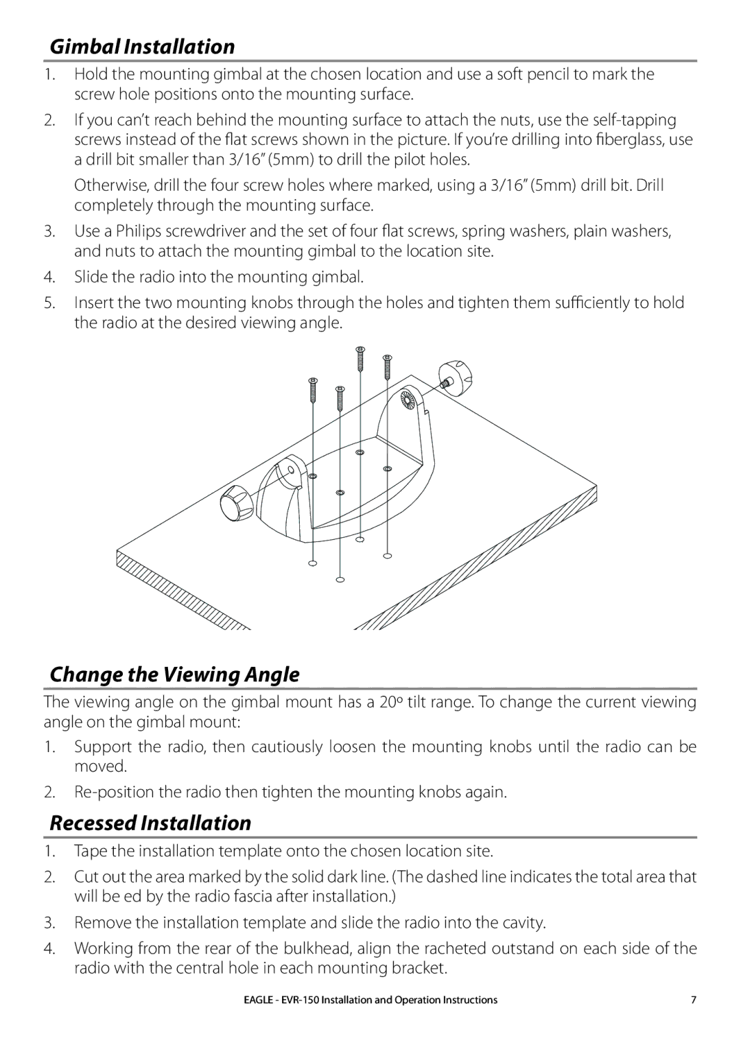 Eagle Electronics EVR-150 manual Gimbal Installation, Change the Viewing Angle, Recessed Installation 