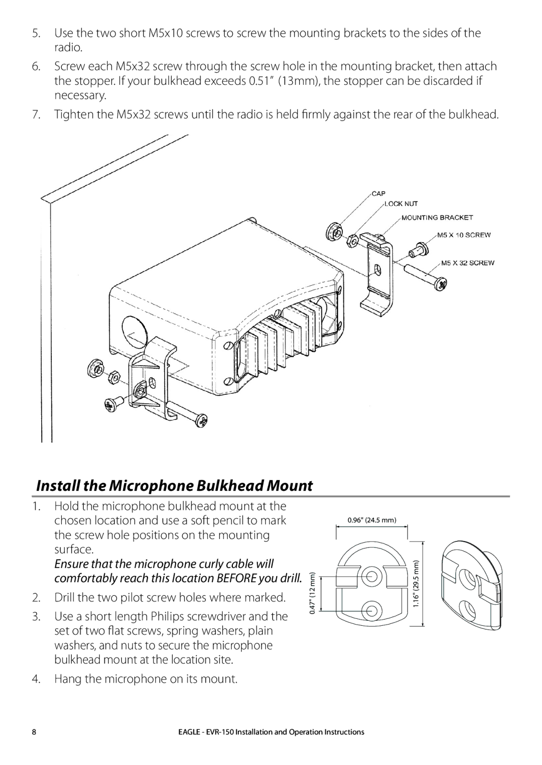 Eagle Electronics EVR-150 manual Install the Microphone Bulkhead Mount, Hang the microphone on its mount 