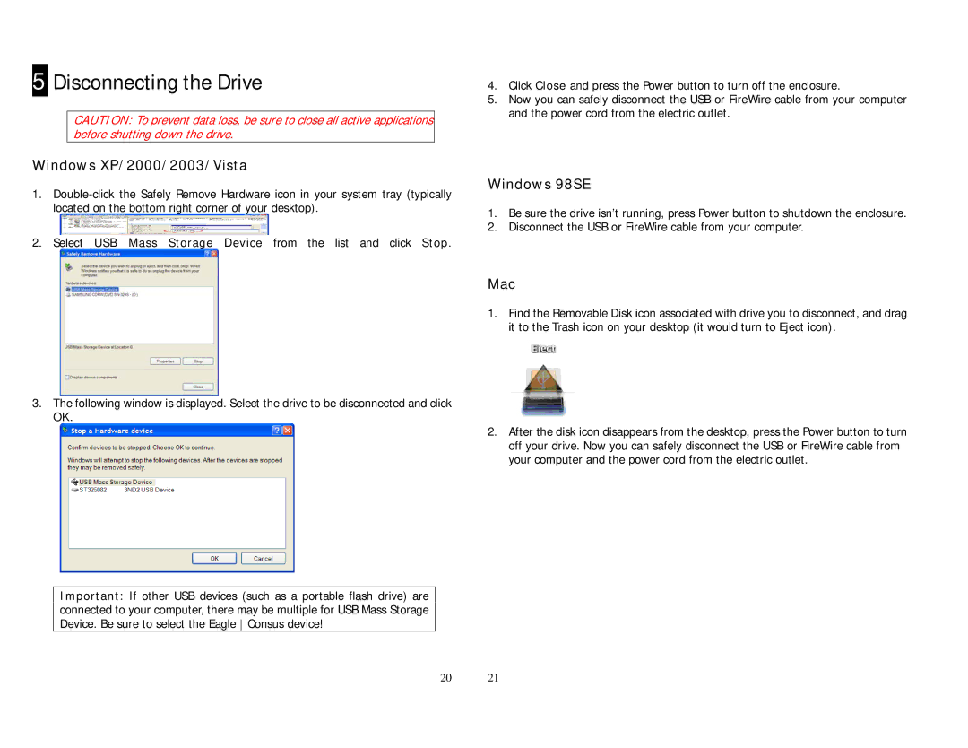 Eagle Electronics I user manual Disconnecting the Drive, Windows 98SE, Mac 