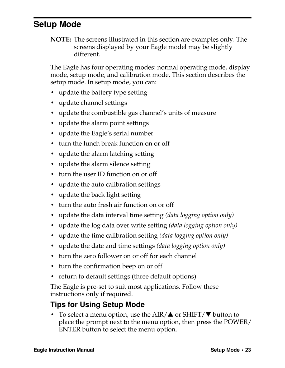 Eagle Home Products Eagle Series instruction manual Tips for Using Setup Mode 