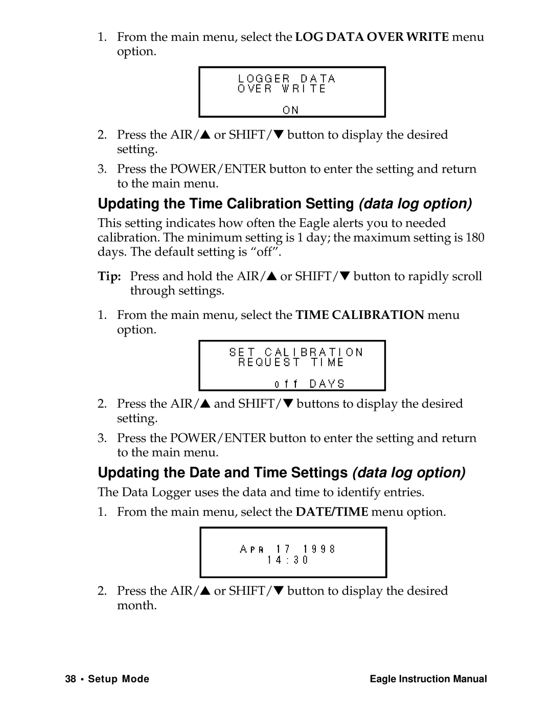 Eagle Home Products Eagle Series instruction manual Updating the Time Calibration Setting data log option 