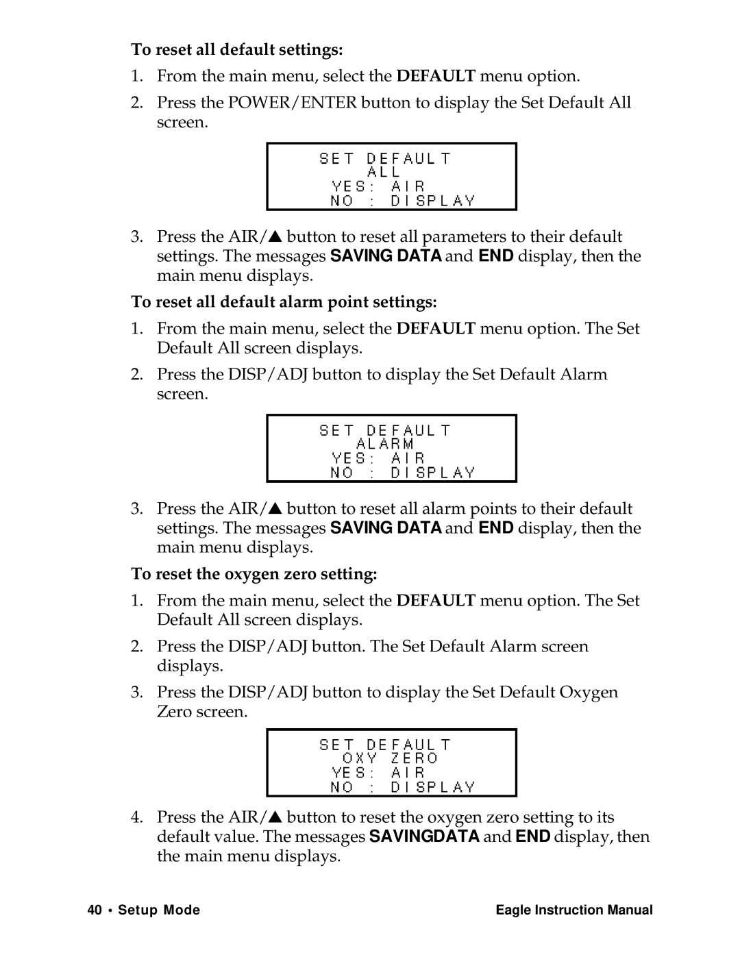 Eagle Home Products Eagle Series To reset all default settings, To reset all default alarm point settings 