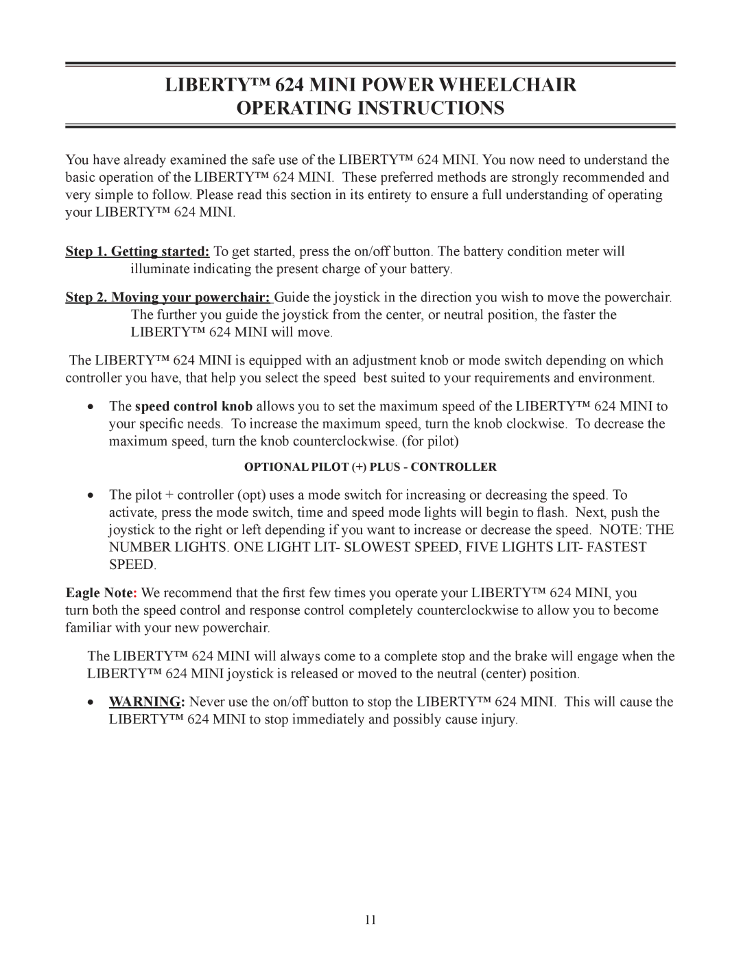 Eagle Home Products LIBERTYTM 624 owner manual Liberty 624 Mini Power Wheelchair Operating Instructions 