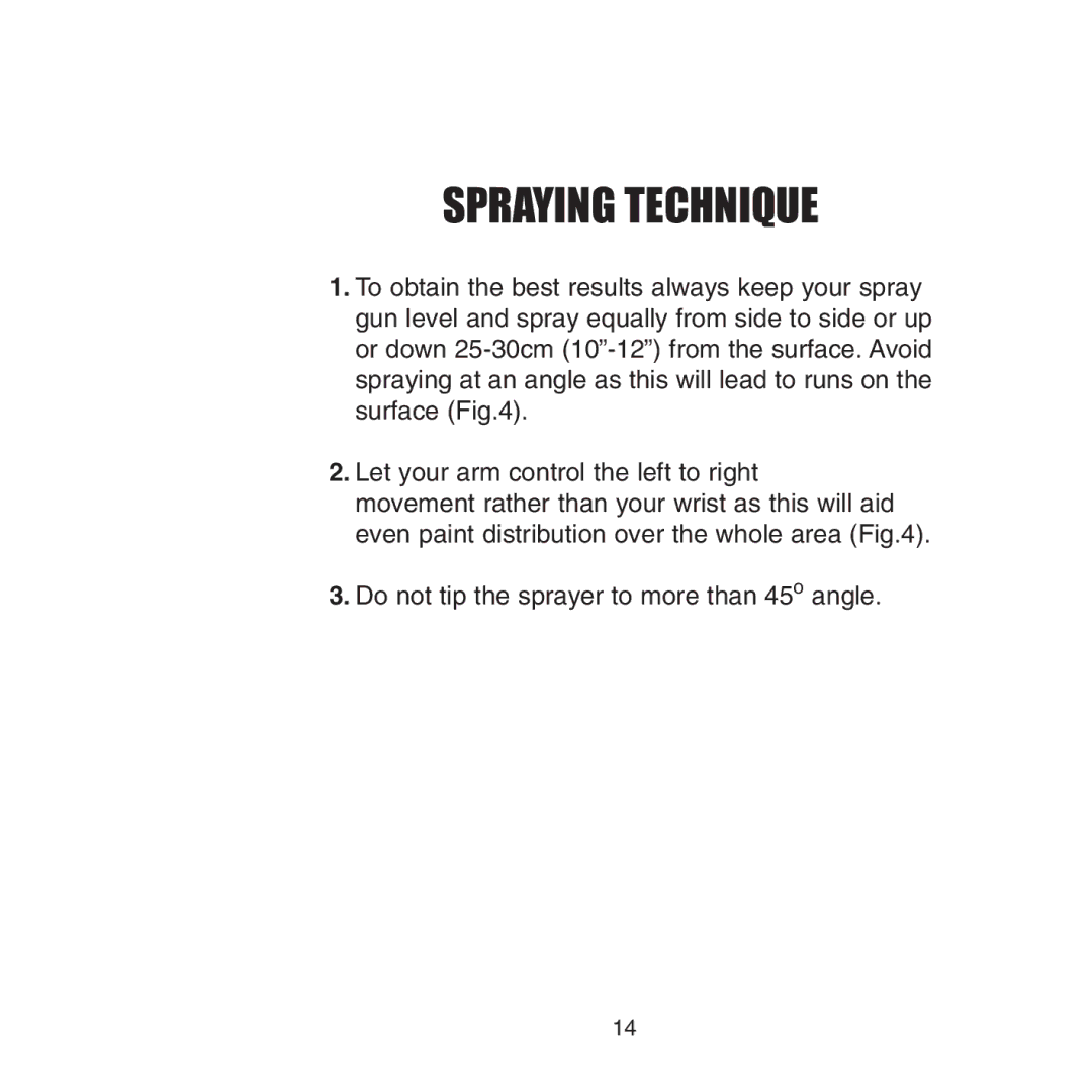 Earlex 3000 operating instructions Spraying Technique 