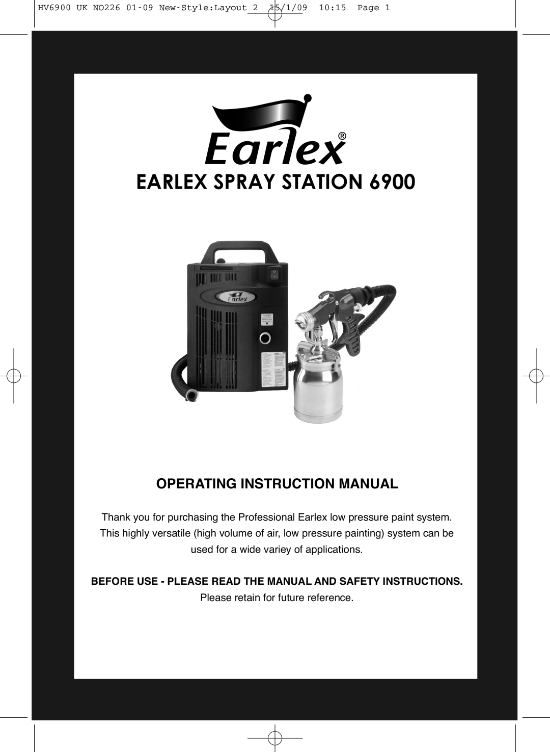 Earlex 6900 instruction manual Earlex Spraystation, Operating Instruction Manual, Please retain for future reference 