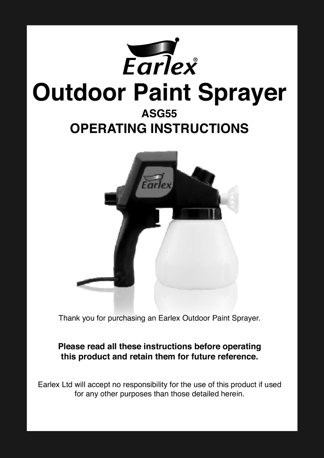 Earlex ASG55 operating instructions Outdoor Paint Sprayer 