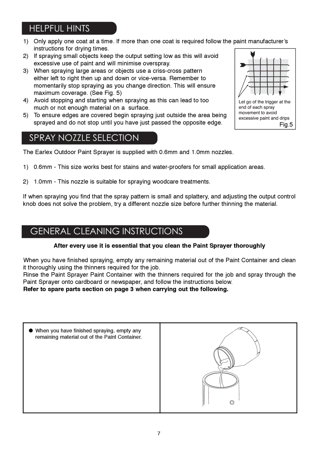 Earlex ASG55 operating instructions Helpful Hints, Spray Nozzle Selection, General Cleaning Instructions 