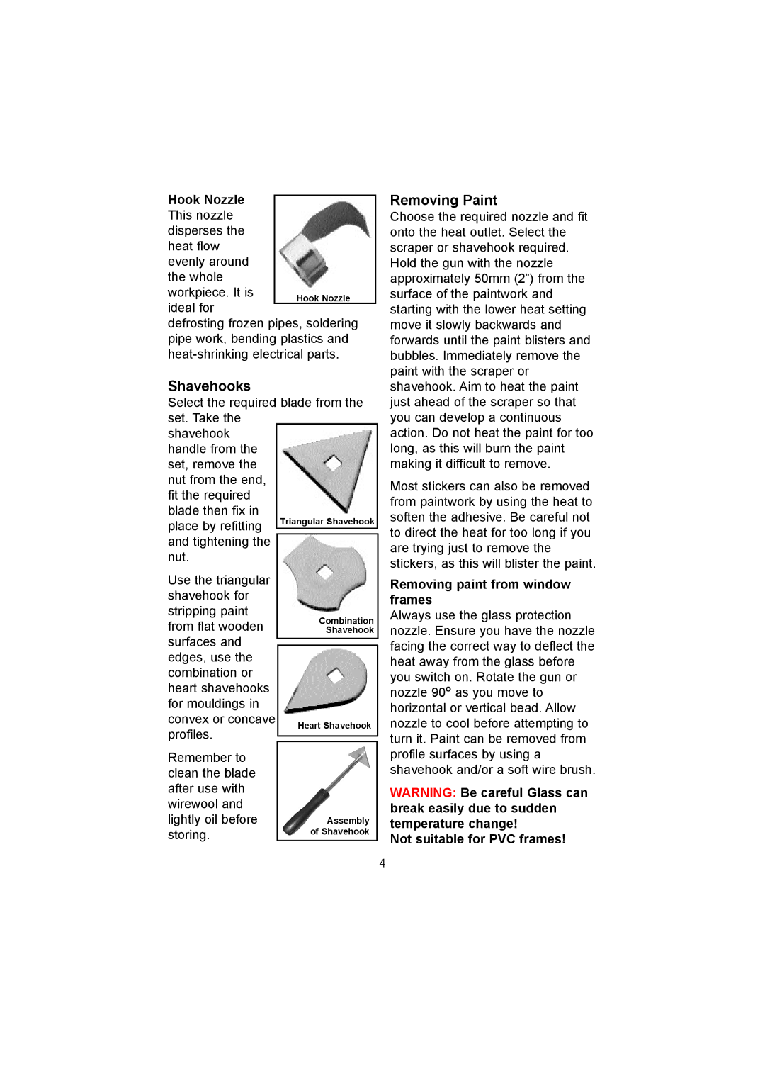 Earlex HG 1800K Shavehooks, Removing Paint, Hook Nozzle, Removing paint from window frames, Not suitable for PVC frames 