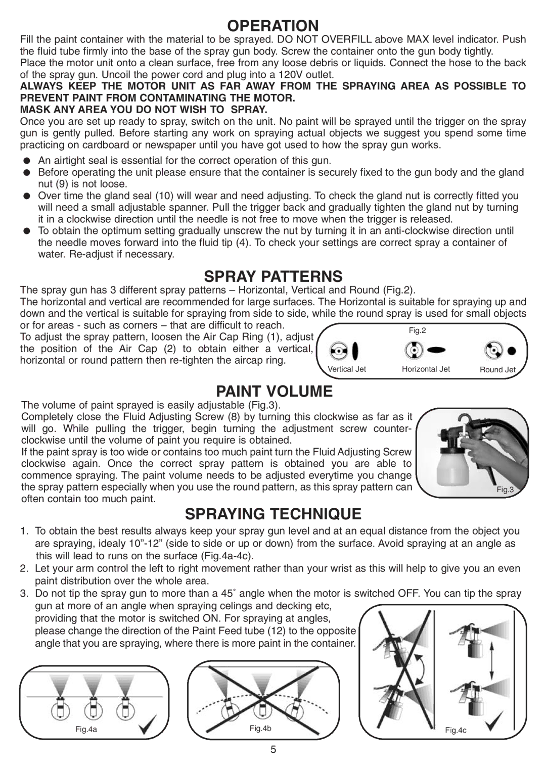 Earlex HV1900 operating instructions Operation, Spray Patterns, Paint Volume, Spraying Technique 