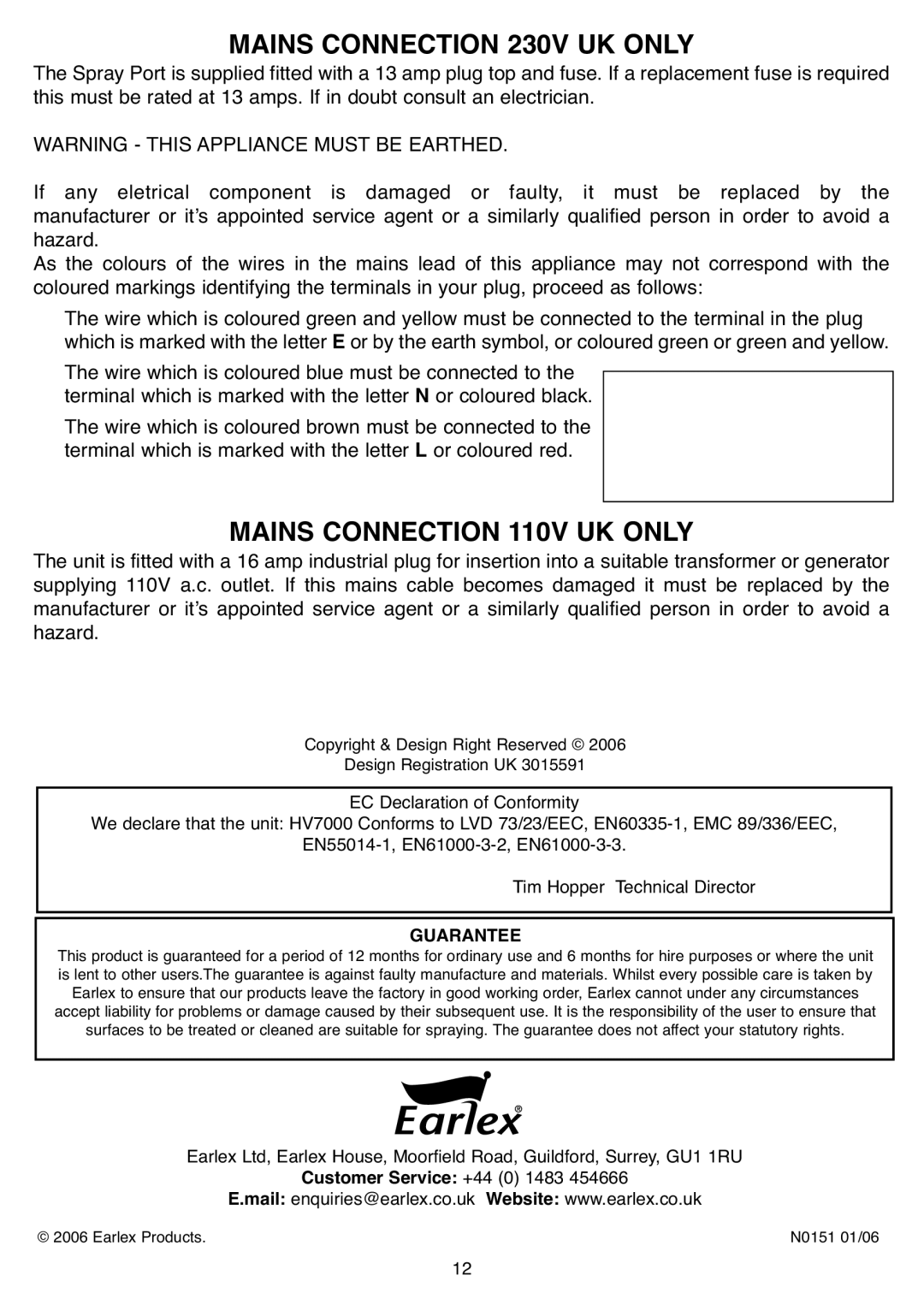 Earlex HV7000 operating instructions Mains Connection 230V UK only, Mains Connection 110V UK only, Guarantee 