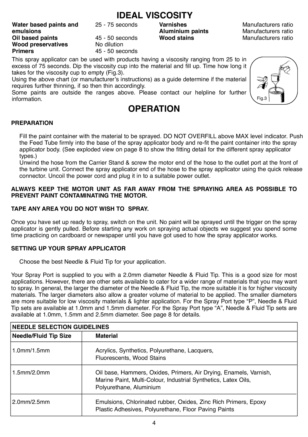 Earlex HV7000 Ideal Viscosity, Operation, Preparation, Setting UP Your Spray Applicator, Needle Selection Guidelines 