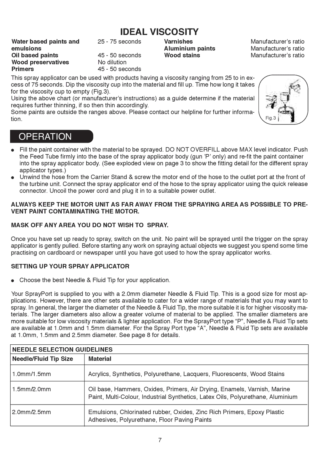 Earlex HV7000 operating instructions Operation, Setting UP Your Spray Applicator, Needle Selection Guidelines 