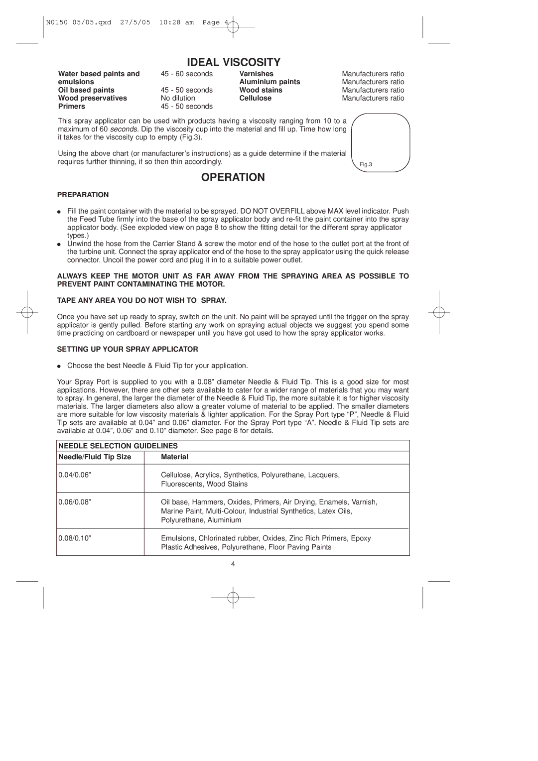 Earlex HV7000P Ideal Viscosity, Operation, Preparation, Setting UP Your Spray Applicator, Needle Selection Guidelines 