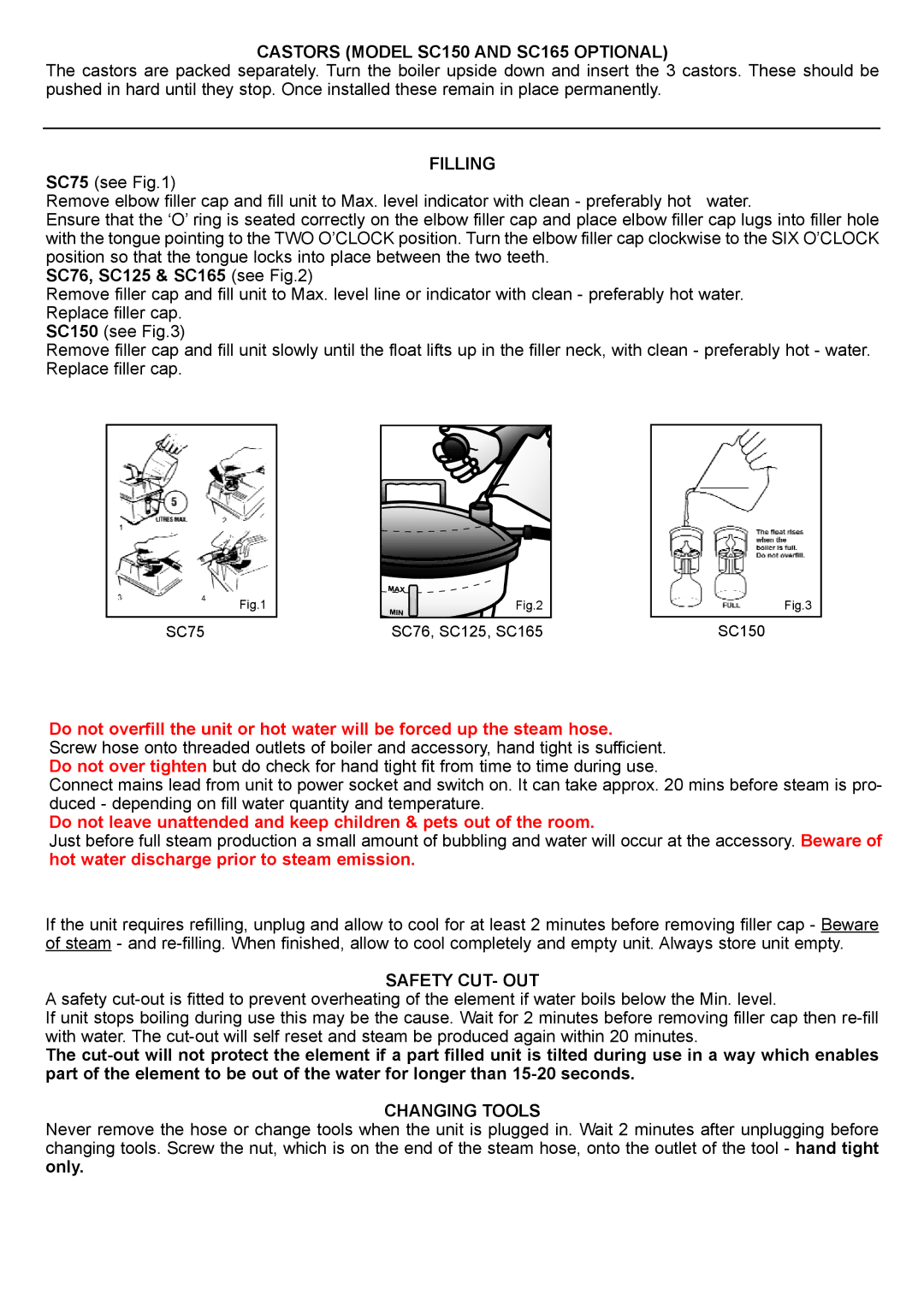 Earlex SC75 Castors Model SC150 and SC165 Optional, Filling, SC76, SC125 & SC165 see, Safety CUT- OUT, Changing Tools 