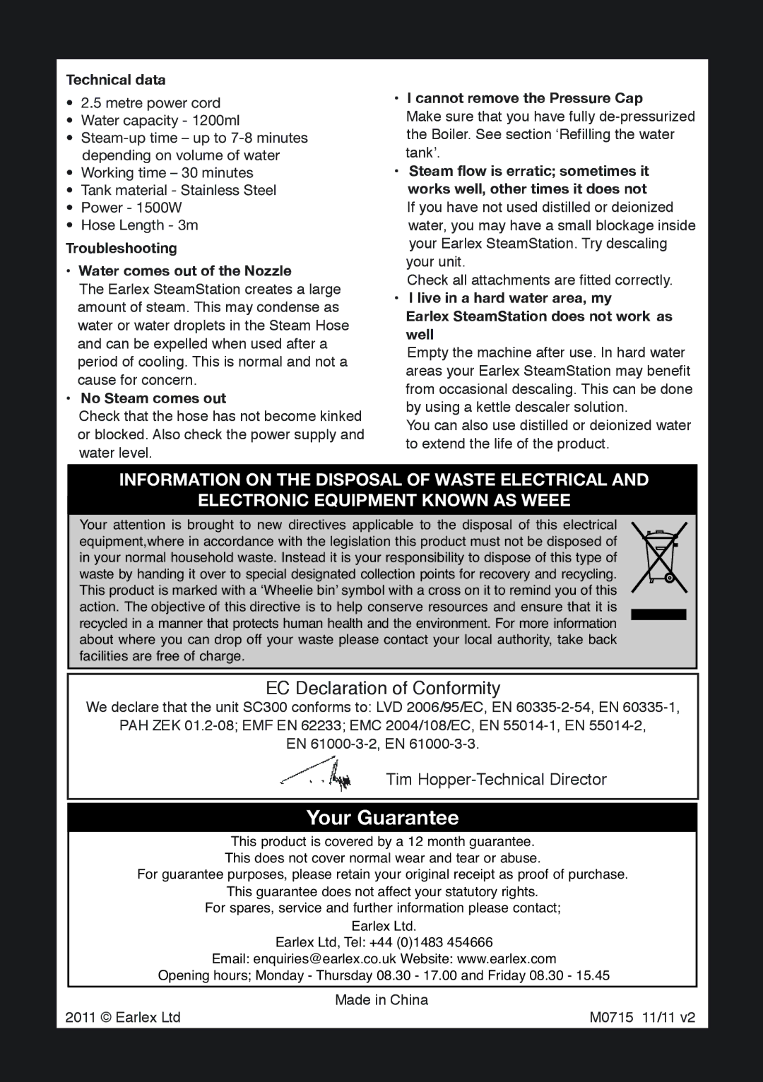 Earlex SC300 manual Technical data, Troubleshooting Water comes out of the Nozzle, No Steam comes out 