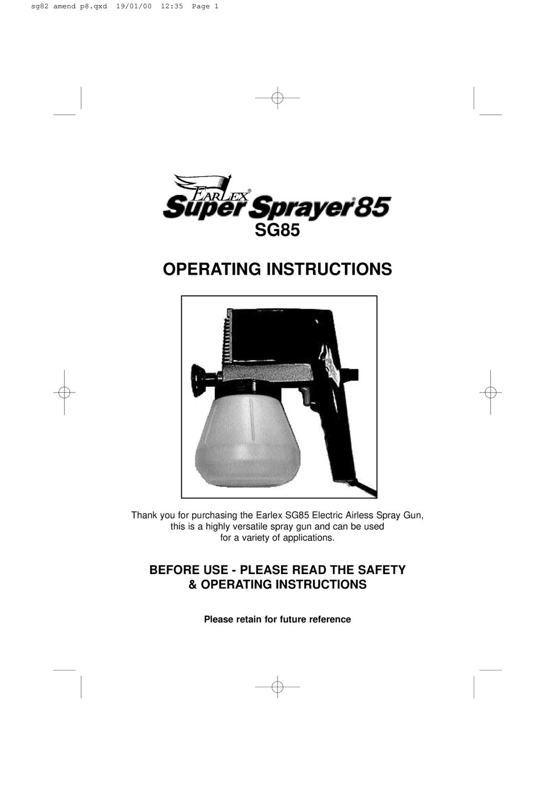 Earlex SG85 operating instructions Please retain for future reference 