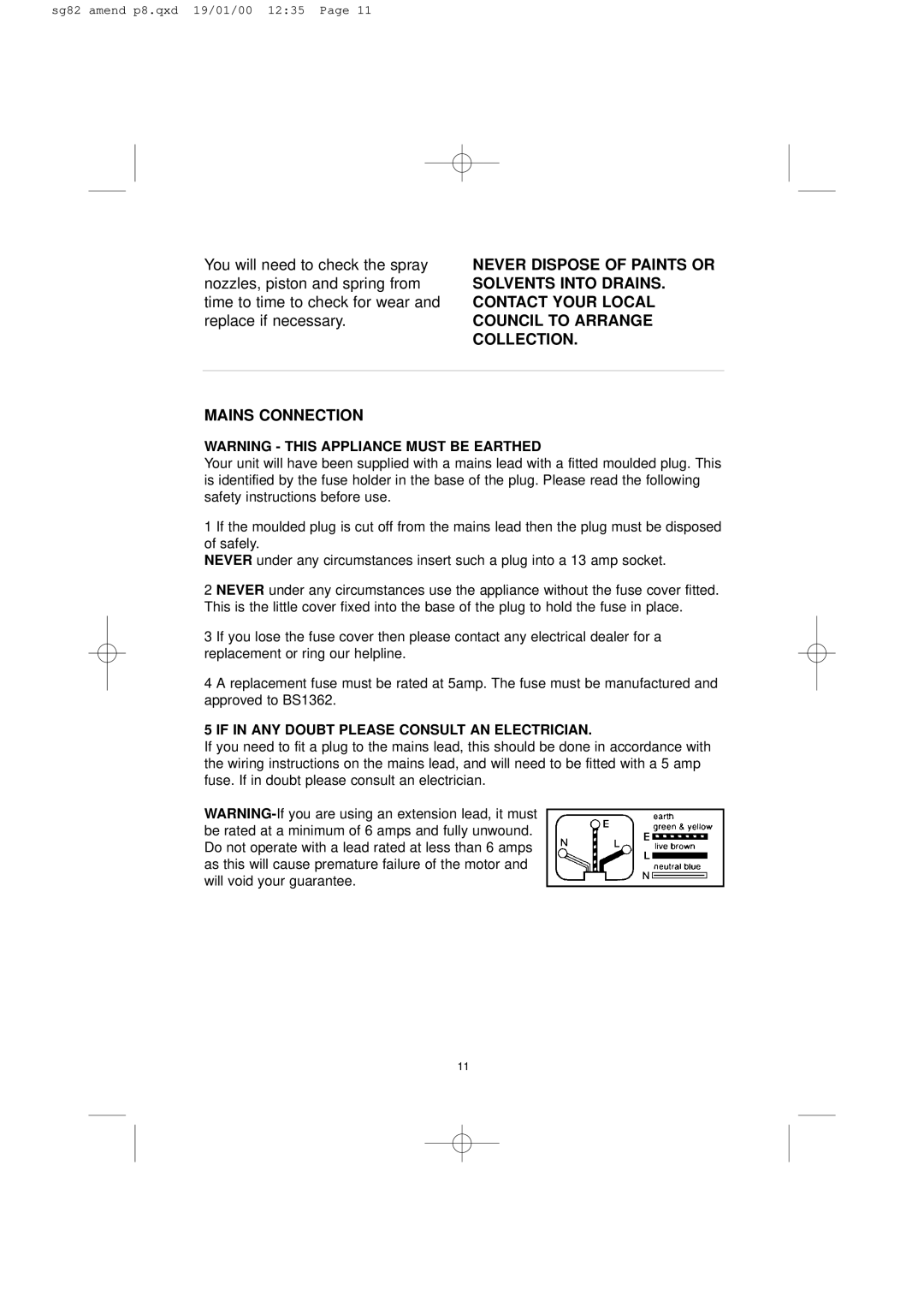 Earlex SG85 operating instructions If in ANY Doubt Please Consult AN Electrician 